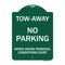 Signmission Tow-Away No Parking When Snow Removal Conditions Exist, Green & White Architectural, GW-1824-22794 A-DES-GW-1824-22794 - alternate 1